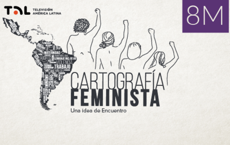 8M. Estreno de Cartografía feminista
