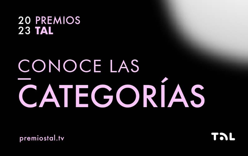 Premios TAL 2023: ¡Continúa abierta la convocatoria!