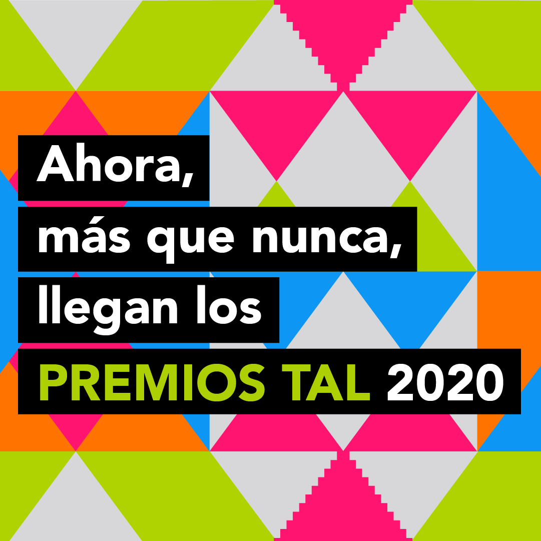 Llegan los Premios TAL 2020